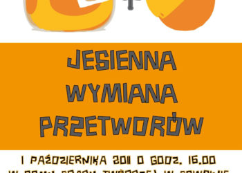 Jesienna wymiana przetworów!!!