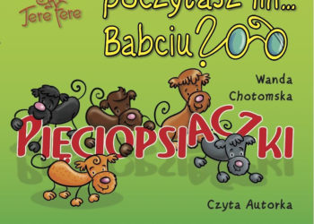 Wanda Chotomska w Tamice czyta bajki już w tą niedzielę!