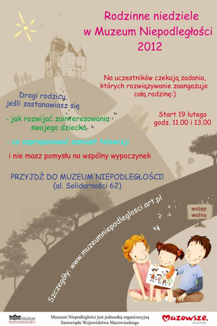 OFERTA DLA DZIECI I RODZICÓW. RODZINNA NIEDZIELA W MUZEUM NIEPODLEGŁOŚCI