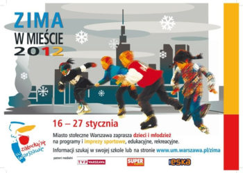 „ZIMA W MIEŚCIE” 16 – 27 stycznia 2012 r.
