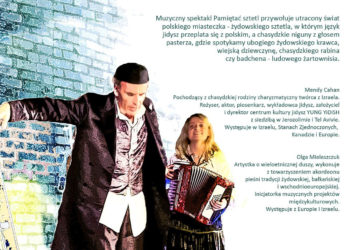 Muzyczny spektakl – Pamiętać sztetl