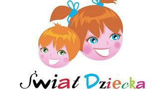 II Międzynarodowe Targi „Świat Dziecka” 25-26 lutego 2012.  KOMUNIKAT PRASOWY