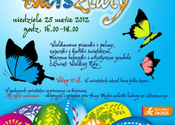 „Ożywić tradycję” wielkanocne warsztaty artystyczne dla dzieci