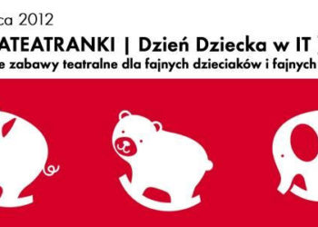 MEGATEATRANKI – 3 czerwca 2012