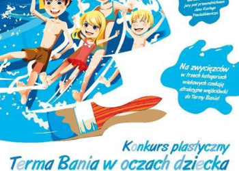 Terma Bania w oczach dziecka
