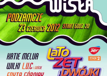 STOŁECZNE WIANKI NAD WISŁĄ JUŻ 23 CZERWCA