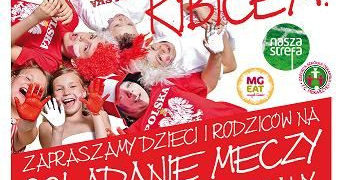 Jesteś rodzicem? Zostań kibicem!