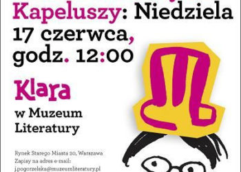Ostatnie przed wakacjami spotkanie z Klarą w Muzeum Literatury