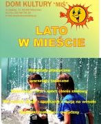 Lato w Mieście- Dom Kultury MIŚ