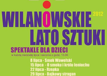 WILANOWSKIE LATO SZTUKI 2012
