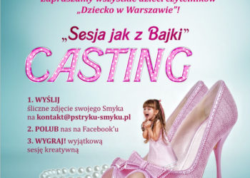 Casting ,,Sesja jak z Bajki”