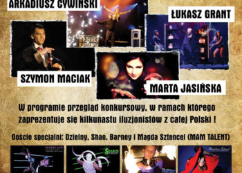 Pierwszy w Polsce Festiwal Sztuki Iluzji otwarty dla szerokiej publiczności