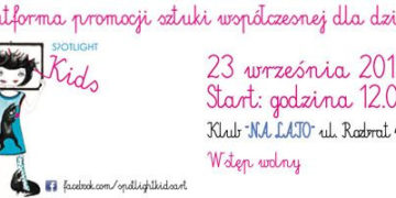 SPOTLIGHT KIDS – platforma promocji sztuki współczesnej dla dzieci