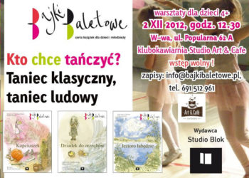 WARSZTATY: dla dzieci w wieku 4+ towarzyszące serii książek dla dzieci Bajki Baletowe – 2 grudnia
