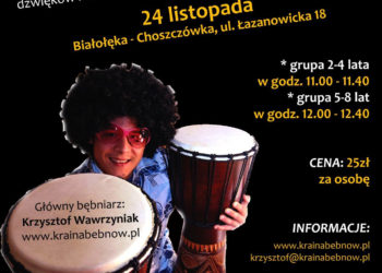 WARSZTATY: 24 listopada (sobota) KRAINA BĘBNÓW zaprasza na WARSZTATY BĘBNIARSKIE dla najmłodszych!