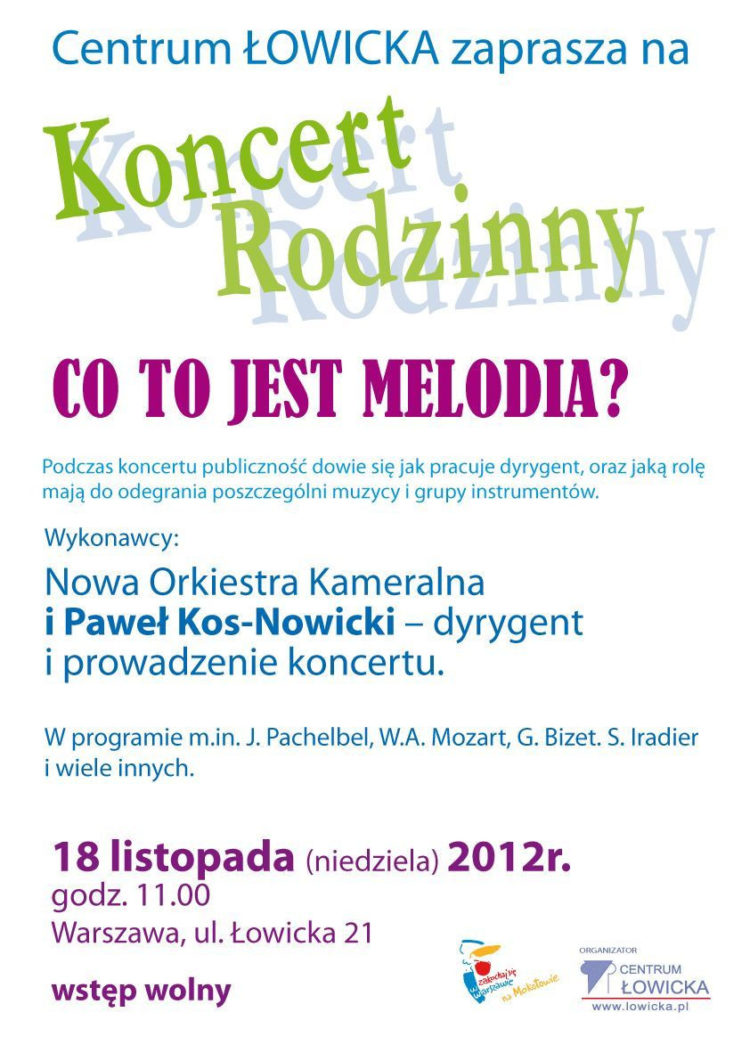 KONCERT: Koncert rodzinny „CO TO JEST MELODIA?” w niedzielę