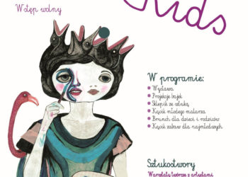 SPOTLIGHT KIDS platforma promocji sztuki współczesnej dla dzieci  z udziałem artystów: BOWNIKA, Krzyśka OSTROWSKIEGO i Agnieszki GRODZIŃSKIEJ