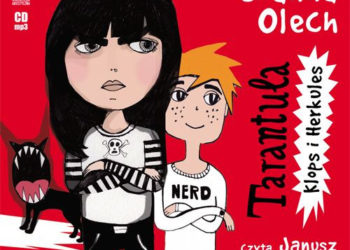 TARANTULA, KLOPS I HERKULES. Przygoda pierwsza