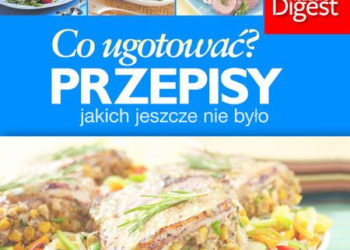 Co ugotować? Przepisy, jakich jeszcze nie było