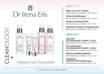 Dr Irena Eris CLEANOLOGY – PIĘKNO OD PODSTAW