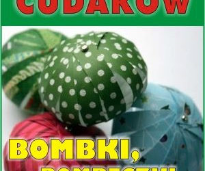 ZAJĘCIA: Fabryka Cudaków – 22.12.2012