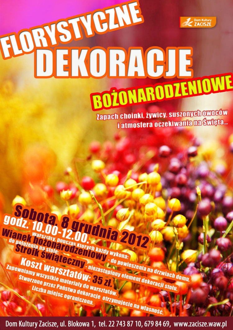 WARSZTATY: Florystyczne dekoracje bożonarodzeniowe – 8.12.2012