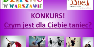 Konkurs „Czym jest dla Ciebie taniec?” – do wygrania aparat fotograficzny!