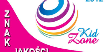 Nowość! Znak Jakości KidZone – synonim najwyższej jakości