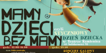 KONCERT: „MAMY DZIECI BEZ MAMY” CZYLI STYCZNIOWY DZIEŃ DZIECKA W TEATRZE KAMIENICA – 05.01.2013