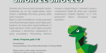 WARSZTATY: Centrum Kultury Jidysz zaprasza na warsztaty dla dzieci w wieku 3-8 lat pt. Smoki ze Smoczej – 19.01.2013