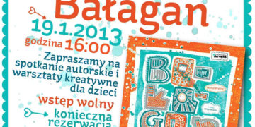 SPOTKANIE: spotkanie autorskie i bałaganiarskie warsztaty plastyczne dla dzieci 19.01.2013