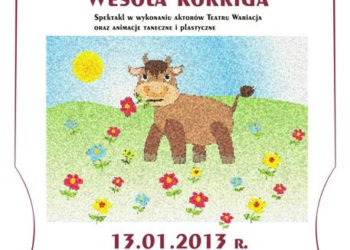 IMPREZA: „Podróżniczek” – spektakl „Wesoła Korrida” 13.01.2013