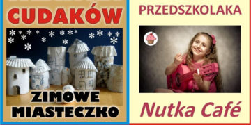 ZAJĘCIA: Fabryka cudaków – ZIMOWE MIASTECZKO i Świąteczny Śpiewnik Przedszkolaka- 02.02.2013