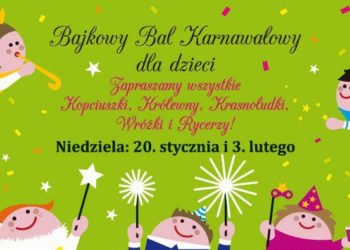 IMPREZA: BAJKOWY BAL KARNAWAŁOWY DLA DZIECI Kino Praha 20.01.2013 i 03.02.2013