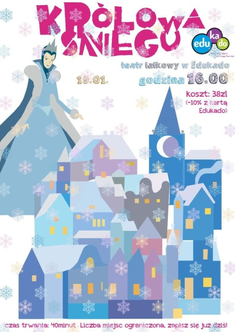 „ BAJKA KRÓLOWA ŚNIEGU” z TEATREM LALKOWYM 19.01.2013
