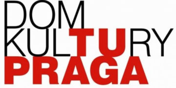 ZIMA W MIEŚCIE 28 stycznia – 8 lutego TuPraga Dom Kultury