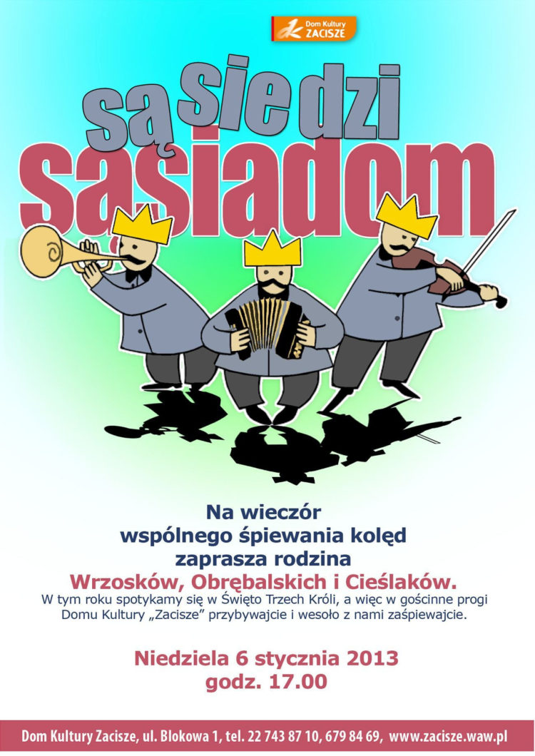 SPOTKANIE: Kolędowanie w Domu Kultury Zacisze – 6.01.2013