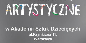 Kreatywne Warsztaty Artystyczne w Akademii Sztuk Dziecięcych