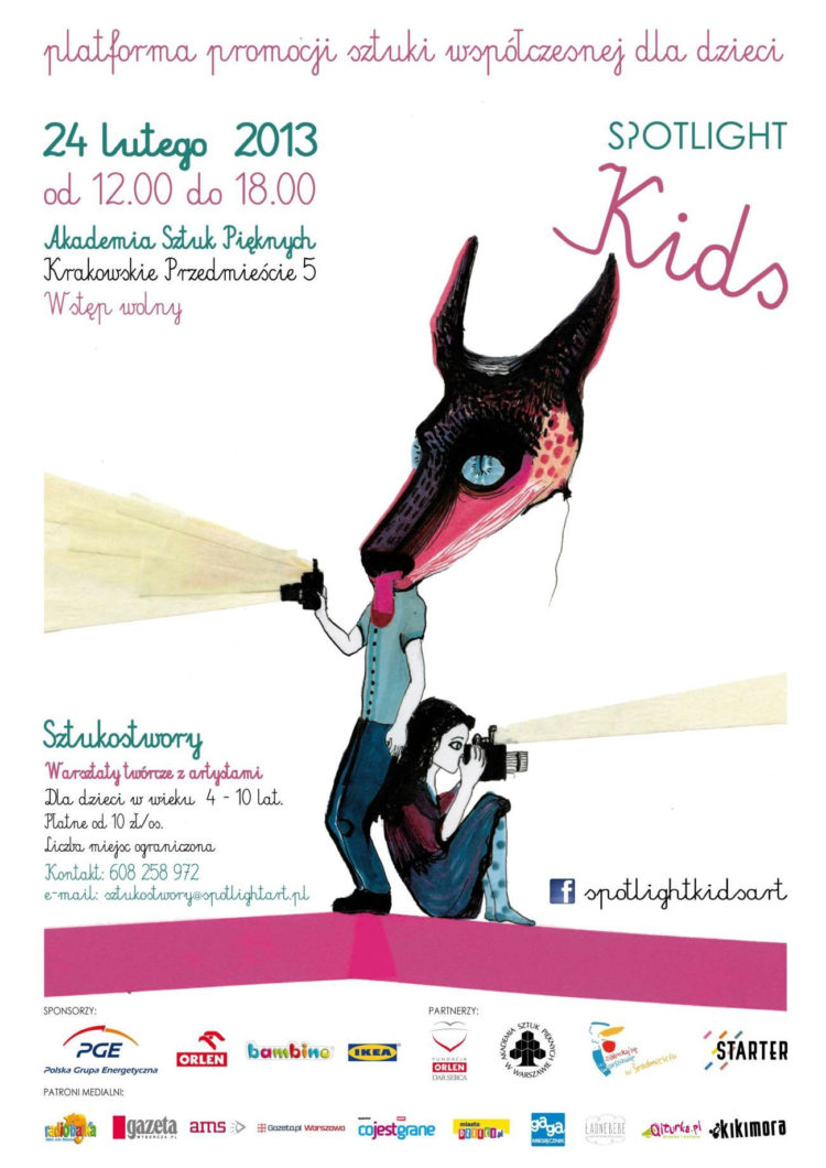 SPOTKANIE: SPOTLIGHT KIDS platforma promocji sztuki współczesnej dla dzieci z udziałem artystów 24.02.2013