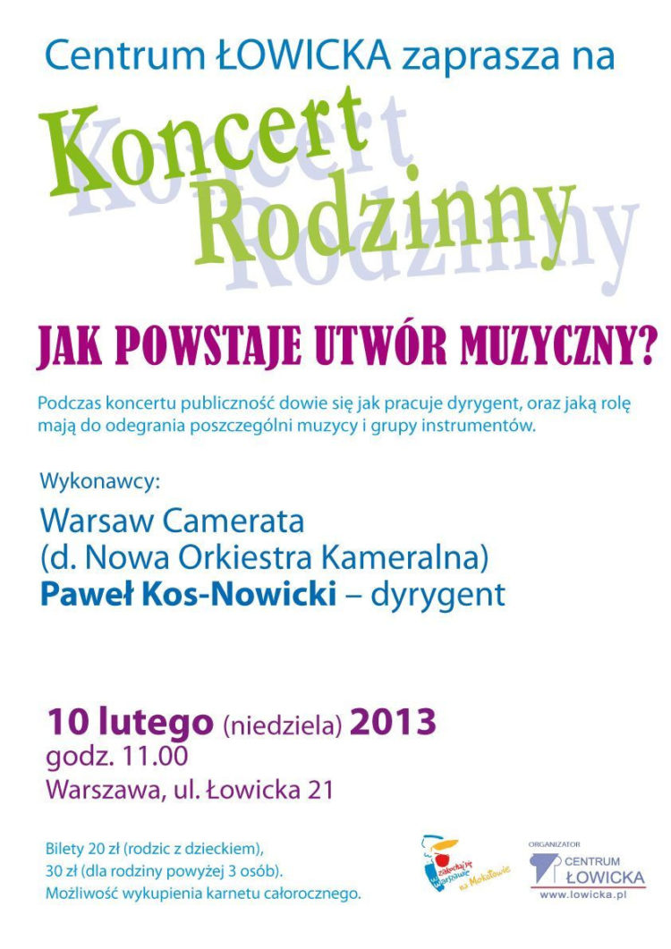 KONCERT:KONCERT RODZINNY. JAK POWSTAJE UTWÓR MUZYCZNY? – 10.02.2013