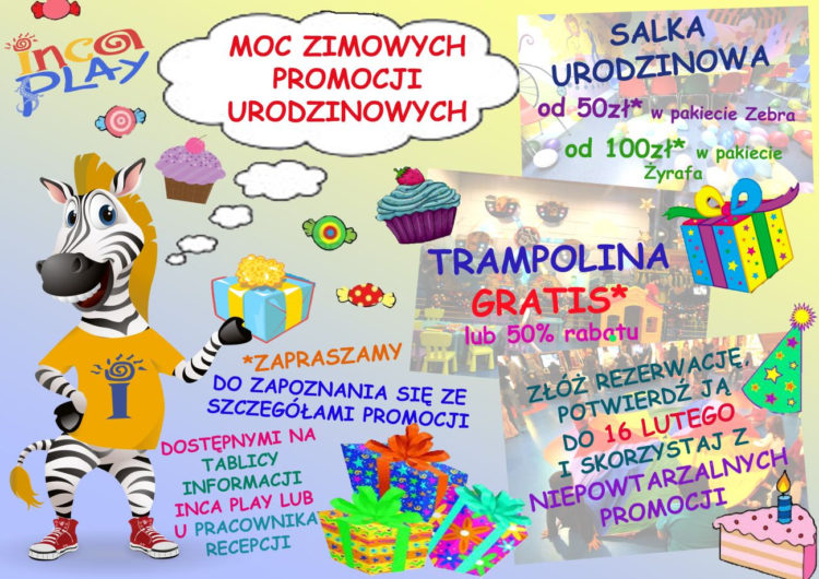 Zimowe Promocje Urodzinowe w INCA PLAY