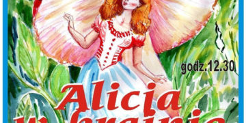 TEATR: Spektakl ,,Alicja w Krainie Czarów” – 10.02.2013