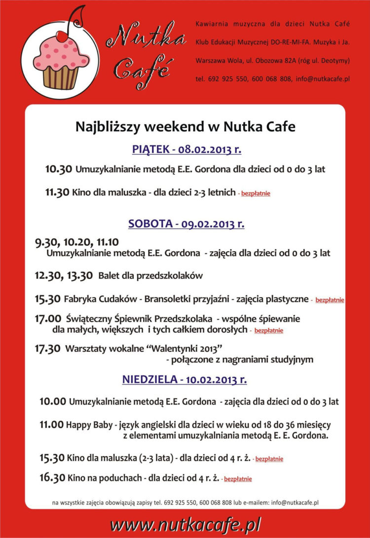 ZAJĘCIA: Weekend w Nutka Cafe  – 8-10.02.2013
