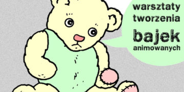 WARSZTATY: Bajkodzieło – bielańskie warsztaty dla dzieci i rodziców 21.03.2013