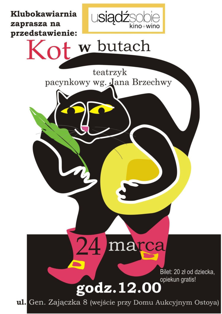 SPEKTAKL: Teatrzyk kukiełkowy „Kot w butach” w klubokawiarni Usiądź Sobie 24.03.2013