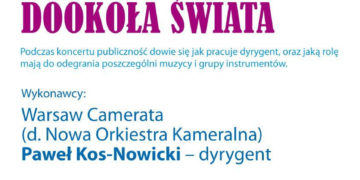 KONCERT: KONCERT RODZINNY „DOOKOŁA ŚWIATA” – 10.03.2013