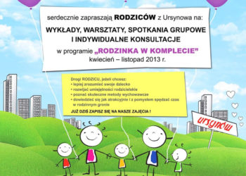 ZAJĘCIA: Program RODZINKA W KOMPLECIE – cykl wykładów dla rodziców – od 09.04.2013