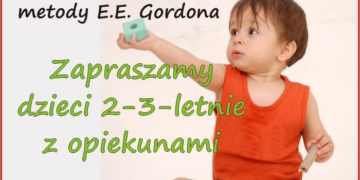 ZAJĘCIA:Będę przedszkolakiem – zajęcia adaptacyjne dla dzieci 2-3 letnich z elementami metody E.E. Gordona – od 05.03.2013