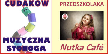 ZAJĘCIA: Fabryka Cudaków i Śpiewnik Przedszkolaka – 16.03.2013