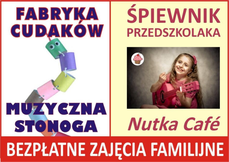 ZAJĘCIA: Fabryka Cudaków i Śpiewnik Przedszkolaka – 16.03.2013